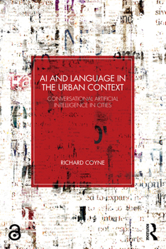 Paperback AI and Language in the Urban Context: Conversational Artificial Intelligence in Cities Book
