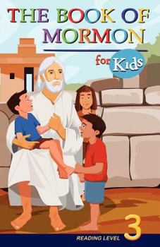 Paperback The Book of Mormon for Kids: Reading Level 3 Book