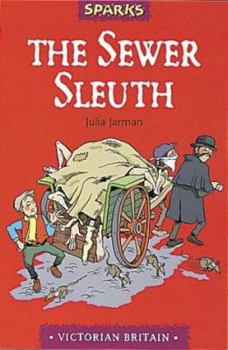 Paperback The Sewer Sleuth (Sparks) Book