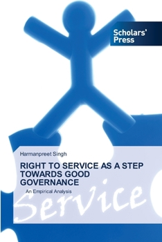 Paperback Right to Service as a Step Towards Good Governance Book