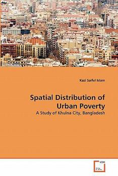 Paperback Spatial Distribution of Urban Poverty Book