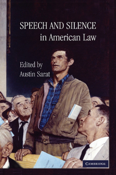 Paperback Speech and Silence in American Law Book