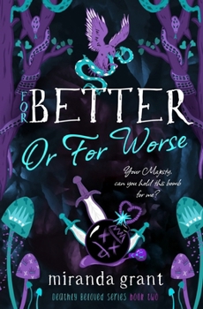 For Better or For Worse