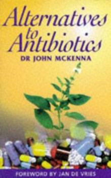 Paperback Alternatives to antibiotics Book