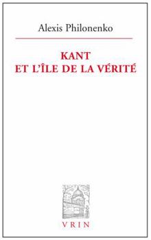 Paperback Kant Et l'Ile de la Verite [French] Book