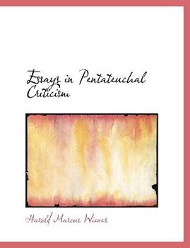 Paperback Essays in Pentateuchal Criticism [Large Print] Book