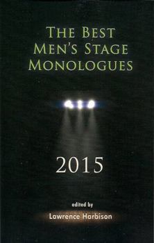 Paperback The Best Men's Stage Monologues 2015 Book