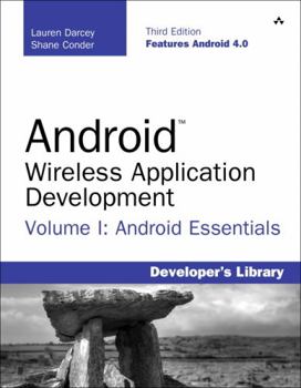 Paperback Android Wireless Application Development, Volume 1: Android Essentials Book