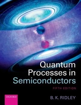 Paperback Quantum Processes in Semiconductors Book