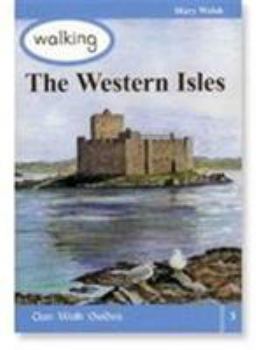 Paperback Walking the Western Isles (Clan Walk Guides) Book