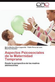 Paperback Aspectos Psicosociales de la Maternidad Temprana [Spanish] Book