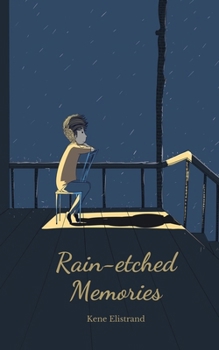 Rain-etched Memories
