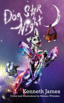 Paperback Dog Star Night: A Fantasy Adventure Story Book