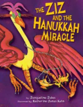 Hardcover The Ziz And the Hanukkah Miracle Book