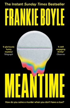 Paperback Meantime: The Gripping Debut Crime Novel from Frankie Boyle Book