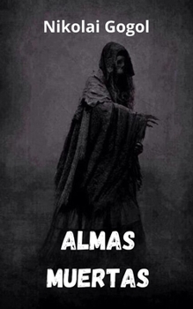 Paperback Almas muertas [Spanish] Book