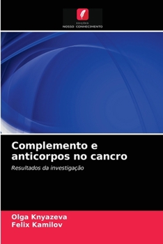 Paperback Complemento e anticorpos no cancro [Portuguese] Book