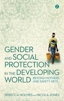 Paperback Gender and Social Protection in the Developing World Book