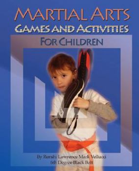 Paperback Martial Arts Games and Activities for Children Book