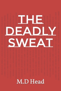 Paperback The deadly sweat Book