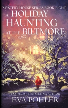 Hardcover A Holiday Haunting at the Biltmore Book