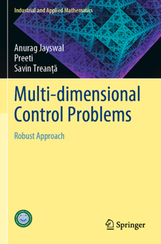 Paperback Multi-Dimensional Control Problems: Robust Approach Book