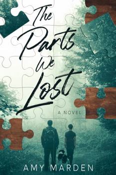 Paperback The Parts We Lost: A Southern Family Drama Novel Book