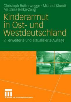 Hardcover Kinderarmut in Ost- Und Westdeutschland [German] Book