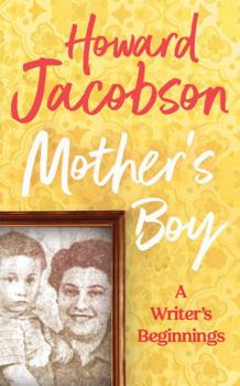 Hardcover Mother's Boy: A Writer's Beginnings Book