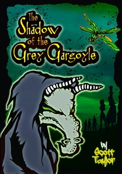 Paperback The Shadow of the Grey Gargoyle Book
