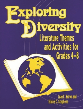 Paperback Exploring Diversity: Literature Themes and Activities for Grades 48 Book