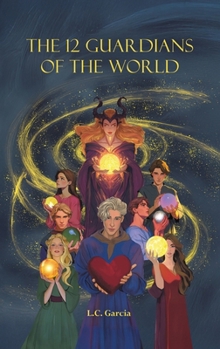 Hardcover The 12 Guardians of the World Book