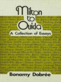 Hardcover Milton to Ouida: A Collection of Essays Book