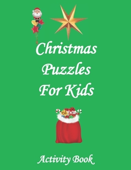 Paperback Christmas Puzzles for Kids: Activity Book