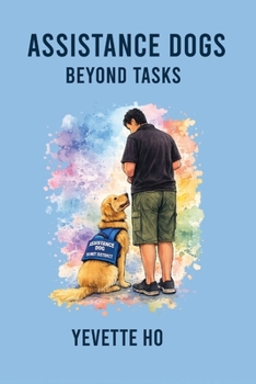 Paperback Assistance Dogs Beyond Tasks Book