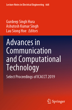 Paperback Advances in Communication and Computational Technology: Select Proceedings of Icacct 2019 Book