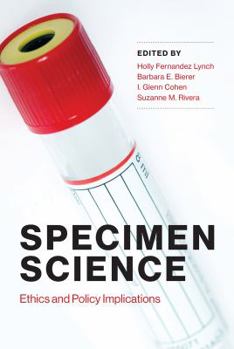 Hardcover Specimen Science: Ethics and Policy Implications Book