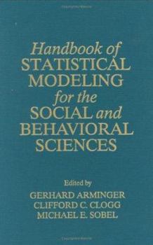 Hardcover Handbook of Statistical Modeling for the Social and Behavioral Sciences Book