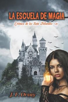 Paperback La Escuela de Magia [Spanish] Book