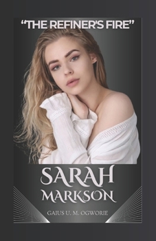 Paperback Sarah Markson: "The Refiner's Fire" Book