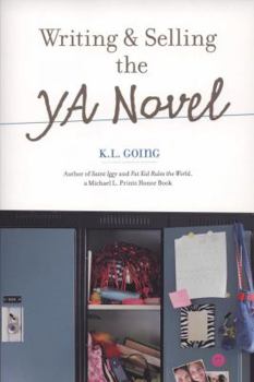Paperback Writing and Selling the YA Novel Book