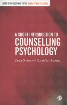 Paperback A Short Introduction to Counselling Psychology Book