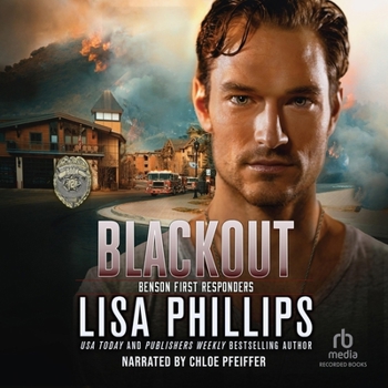 Blackout - Book #2 of the Benson First Responders