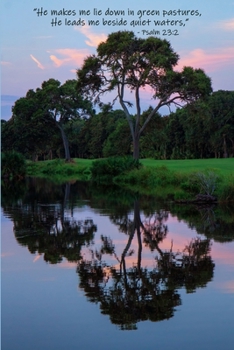 Psalm 23:2 Scripture Journal: 120 page, 6" x 9", photo cover, ruled, verse footer, no content, paperback journal