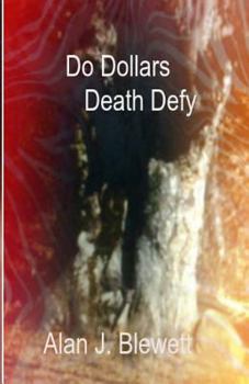 Paperback Do Dollars Death Defy Book