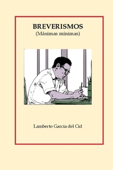 Paperback Breverismos: (Máximas mínimas) [Spanish] Book