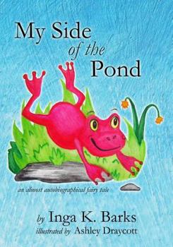 Paperback My Side of the Pond: an almost autobiographical fairy tale Book