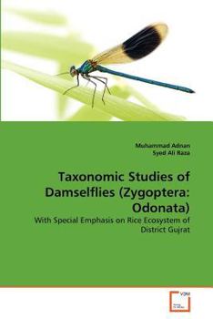 Paperback Taxonomic Studies of Damselflies (Zygoptera: Odonata) Book