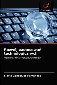 Paperback Rozwój zastosowa&#324; technologicznych [Polish] Book