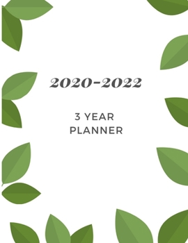 Paperback 2020-2022 Monthly Planner: Three Year Planner (36 Month), Agenda Schedule Organizer Logbook and Journal, Diary Organizer With Calendar Views and Book